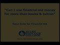 Can I use financial aid money for more than b...