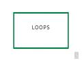 Loops
